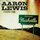 Aaron Lewis - Town Line '2011