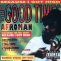 Afroman - The Good Times '2001