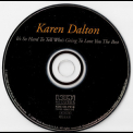 Karen Dalton - It`s So Hard To Tell Who`s Going To Love You The Best '1969