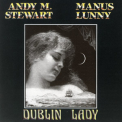 Andy M. Stewart - Dublin Lady '1987