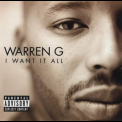 Warren G - I Want It All '1999