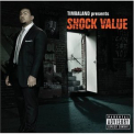 Timbaland - Timbaland Presents Shock Value (2CD) '2007