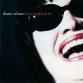 Diane Schuur - Love Walked In '1995
