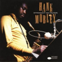 Hank Mobley - Straight No Filter (connoisseur Seris) (1963-66) '2001