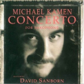 Michael Kamen - Concerto For Saxophone Featuring David Sanborn '1990