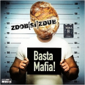 Zdob Si Zdub - Basta Mafia! '2013