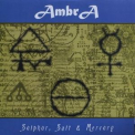 Ambra - Sulphur, Salt & Mercury (maxi-single) '2006