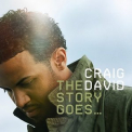 Craig David - The Story Goes (UK Edition) '2005