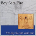 Boysetsfire - The Day The Sun Went Out '1997