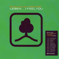 Schiller Mit Heppner - Leben I Feel You (CD1) [CDS-Maxi] '2004
