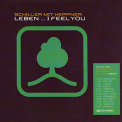 Schiller Mit Heppner - Leben I Feel You (CD2) [CDS-Maxi] '2004