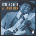 Byther Smith - All Night Long '1998