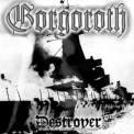 Gorgoroth - Destroyer '1998