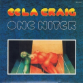 Eela Craig - One Niter (SHM-CD) '1976