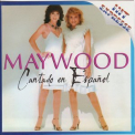 Maywood - Cantado En Espanol '2004