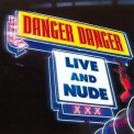 Danger Danger - Live And Nude '2006