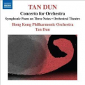 Tan Dun - Concerto For Orchestra '2012