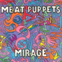 Meat Puppets - Mirage '2000