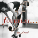 Fourplay - Yes, Please! '2000