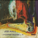 Jim Hall - Jazzpar Quartet + 4 '1999