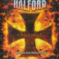 Halford - Crucible (remastered) '2010