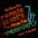 Uri Caine Trio - Ronnie Scott's, London - 9 July 2012 (Bootleg) '2012