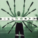 Bride - Oddities '1998