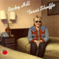 Rocky Hill - Texas Shuffle '2003