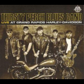 Thirsty Perch Blues Band - Live At Grand Rapids Harley Davidson '2011