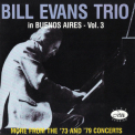 Bill Evans Trio, The - In Buenos Aires - Vol. 3 '1989