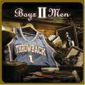 Boyz II Men - Throwback '2004