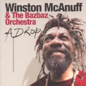 Winston McAnuff - A Drop (Feat. The Bazbaz Orchestra) '2005