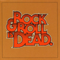 Hellacopters, The - Rock & Roll Is Dead (USA) '2005