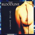 Bloodline, The - Opium Hearts '2000