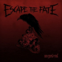 Escape The Fate - Ungrateful '2013