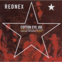 Rednex - Cotton Eye Joe '2003