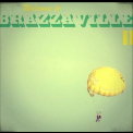 Brazzaville - Welcome To Brazzaville II '2012