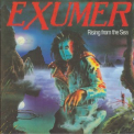 Exumer - Rising From The Sea / Whips & Chains '2001