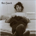 Bert Jansch - Dazzling Stranger (2CD) '2002