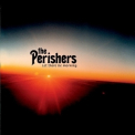Perishers, The - Let There Be Morning '2004