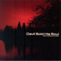 Devil Sold His Soul - Darkness Prevails (reissue Ep) '2008