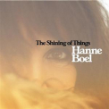 Hanne Boel - The Shining Of Things '2011