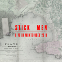 Stick Men - Live In Montevideo (audience Bootleg) [WEB] '2011