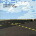 Saint Etienne - Sound Of Water (2CD) '2000
