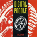 Digital Poodle - Soul Crush '1991