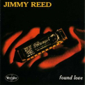 Jimmy Reed - Found Love '2000