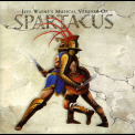 Jeff Wayne - Jeff Wayne's Musical Version Of Spartacus '1992
